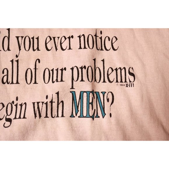 Cal Cru Pink Single Stitch Adult Large Vintage 1994 X-it! Men Problems Quote - Picture 6 of 7